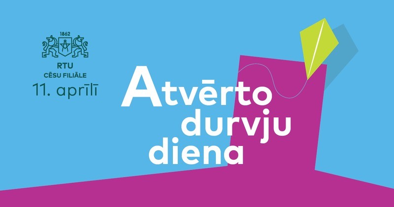 RTU Cēsu filiāle aicina uz Atvērto durvju dienu