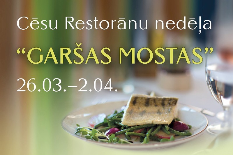 Cēsu Restorānu nedēļa “Garšas mostas!”