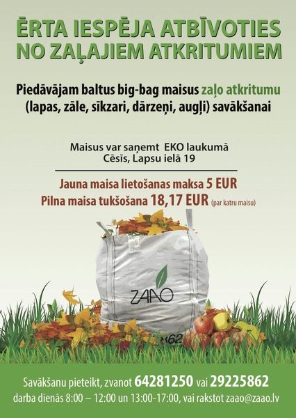 Ērta iespēja atbrīvoties no zaļajiem atkritumiem