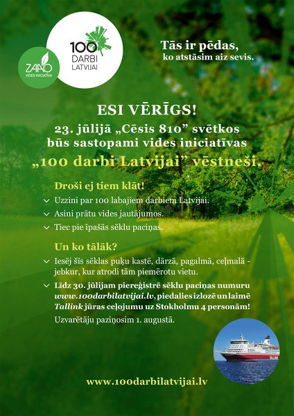 "Cēsis 810” svētkos varēs satikt "100 darbi Latvijai” vēstnešus un laimēt jūras ceļojumu