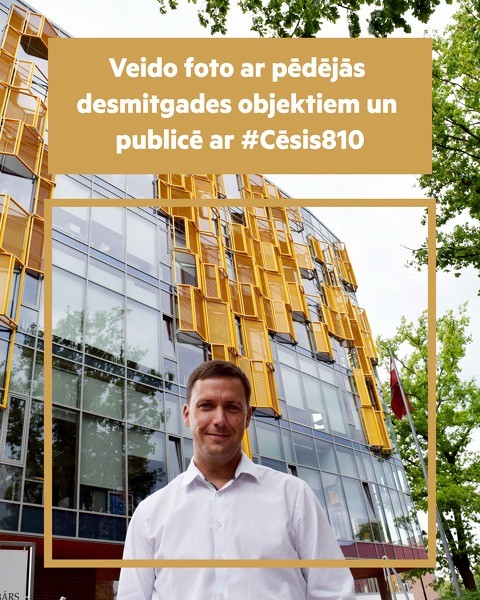 Fotokonkurss - kā Cēsis mainījušās desmit gadu laikā