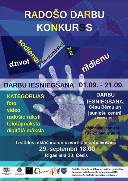 Radošo darbu konkurss "Dzīvot šodienai neaizmirstot par rītdienu"