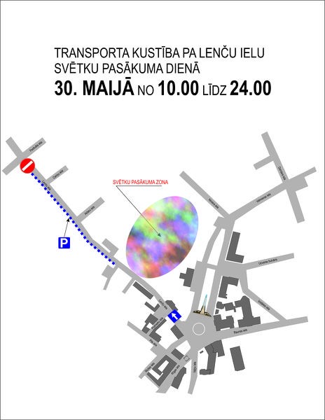 Satiksmes ierobežojumi Lenču ielā 30.maijā