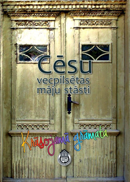 Izdota Cēsu vecpilsētas māju stāstu krāsojamā grāmata
