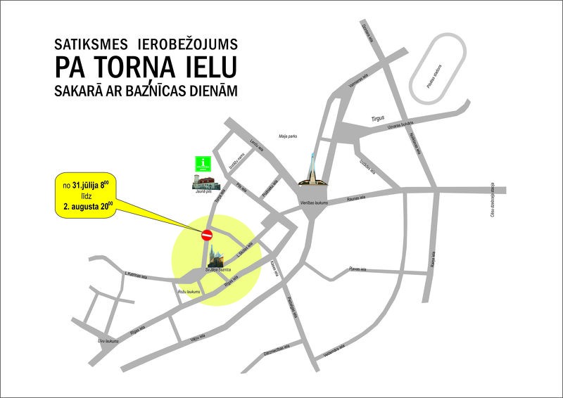 Satiksmes ierobežojumi Torņa ielā no 31.jūlija līdz 2.augustam