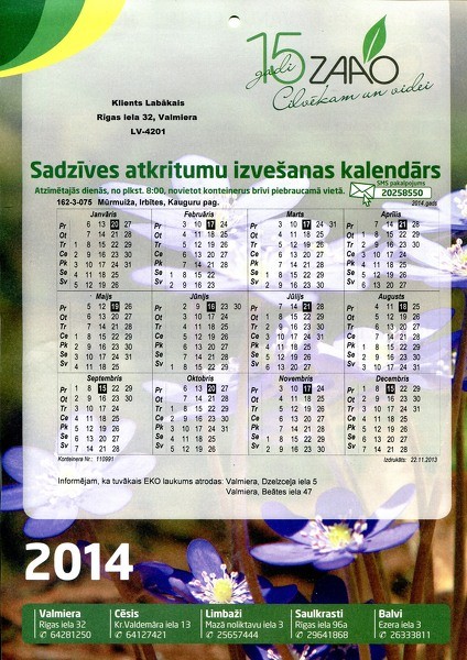 ZAAO atkritumu izvešanas kalendāri 2014.gadam ceļā pie klientiem