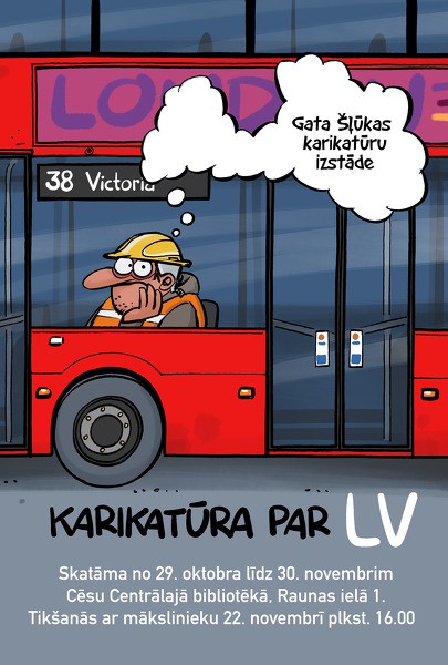 Gata Šļūkas izstāde “Karikatūra par LV”