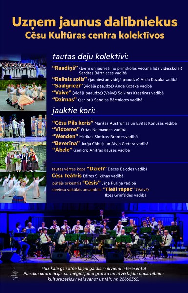 Jaunu dalībnieku uzņemšana Cēsu Kultūras centra kolektīvos