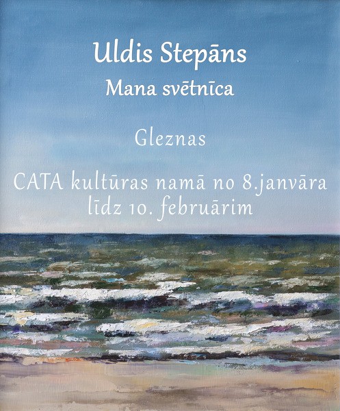 Ulda Stepāna izstāde "Mana svētnīca"