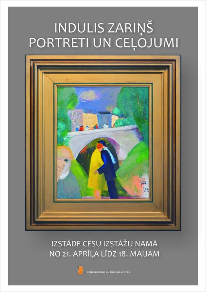 Cēsu Izstāžu namā Indulis Zariņš "Portreti un ceļojumi"