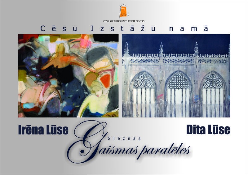 Irēnas Lūses un Ditas Lūses izstāde „Gaismas paralēles”