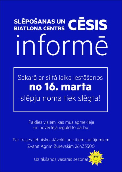 Slēpošanas un biatlona centrā "Cēsis" slēgta slēpju noma