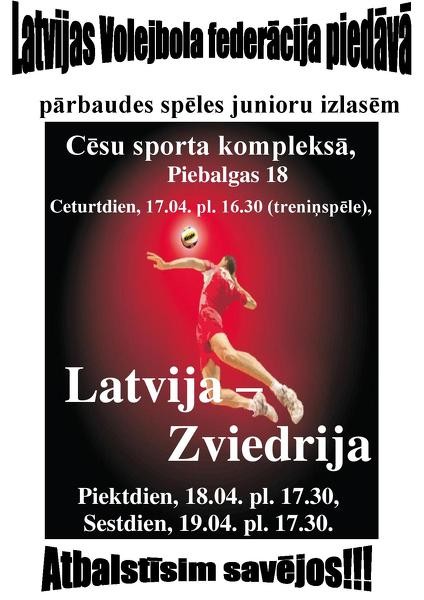 Junioru pārbaudes spēles volejbolā. Latvija - Zviedrija.