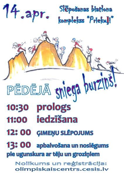 "Pēdējā sniega burziņš" slēpošanas-biatlona kompleksā "Priekuļi"