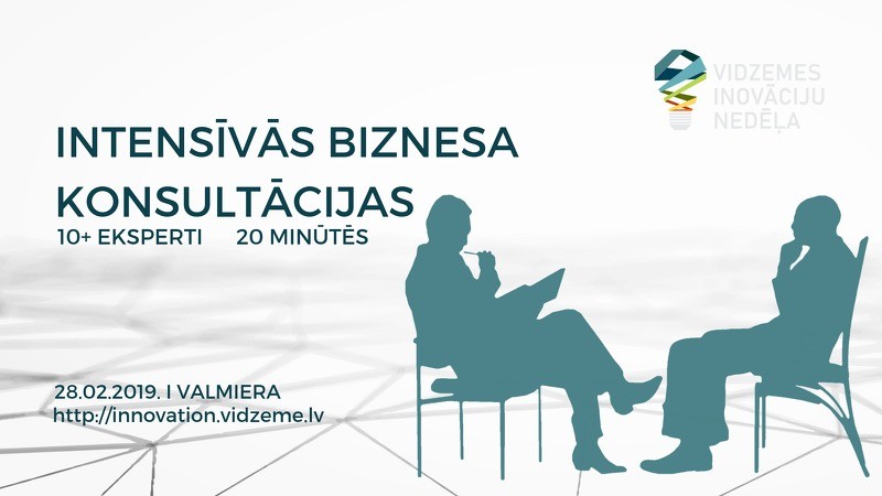 “Vidzemes Inovāciju nedēļas” laikā uzņēmēji varēs piedalīties intensīvās biznesa konsultācijās