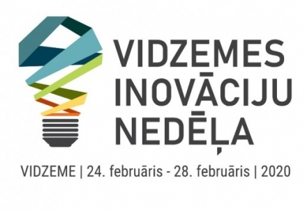 Vidzemes inovāciju nedēļa 2020 no 24. līdz 28.februārim