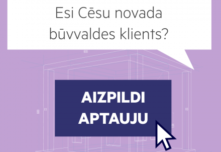 Cēsu novada būvvaldes klientu aptauja