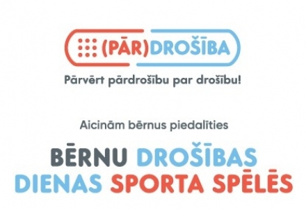 Veselības ministrija rīko Bērnu drošības dienas sporta spēles