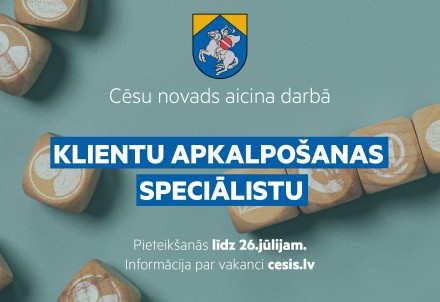 Cēsu novada pašvaldība aicina darbā klientu apkalpošanas speciālistu