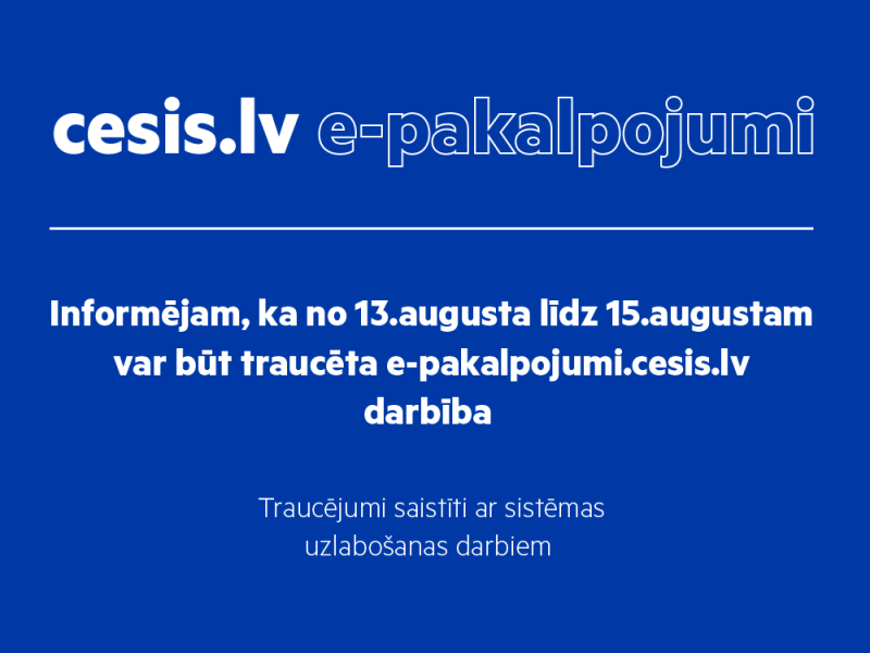 E-pakalpojumu sistēmas darbības traucējumi