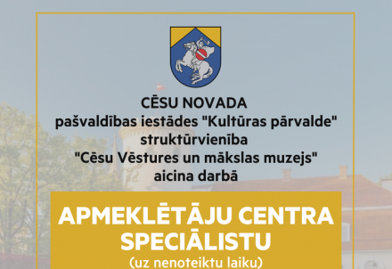 Aicina darbā apmeklētāju centra speciālistu Cēsu Vēstures un mākslas muzejā