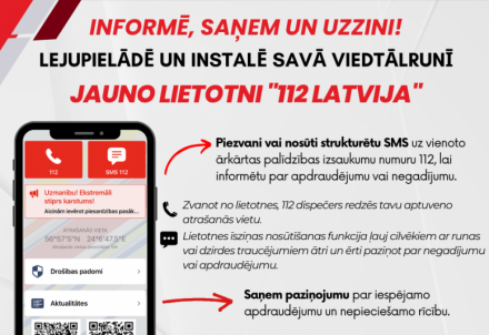Valsts ugunsdzēsības un glābšanas dienests aicina izmantot jaunu lietotni "112 Latvija"!