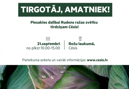 Tirgotāj, piesakies Rudens ražas svētku tirdziņam!