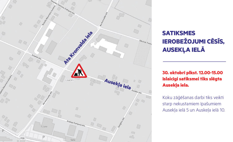 Satiksmes ierobežojumi Cēsīs, Ausekļa ielā