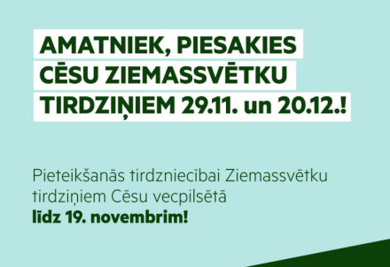 Pieteikšanās Cēsu Ziemassvētku tirdziņam