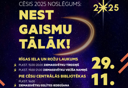 Cēsīs uzmirdzēs kultūras galvaspilsētas gada noslēgums, aicinot gaismu nest tālāk