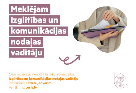 Aicinām darbā Izglītības un komunikācijas nodaļas vadītāju