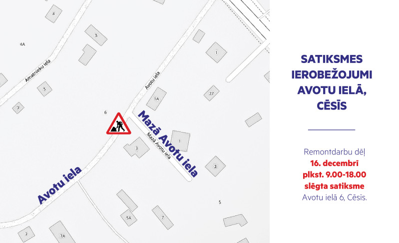 Satiksmes ierobežojumi Cēsīs, Avotu ielā