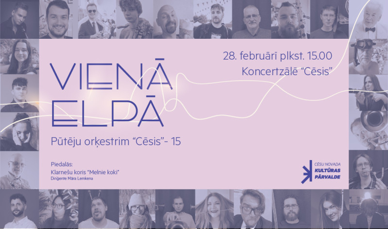 Pūtēju orķestra “Cēsis" 15 gadu jubilejas koncerts “Vienā elpā"