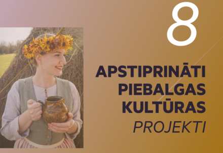 Noslēdzies projektu konkurss "Piebalgas kultūrtelpa"