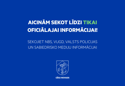 Aicinājums sekot līdzi oficiālajai informācijai