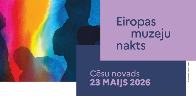 Muzeju nakts 2026 Cēsu novadā