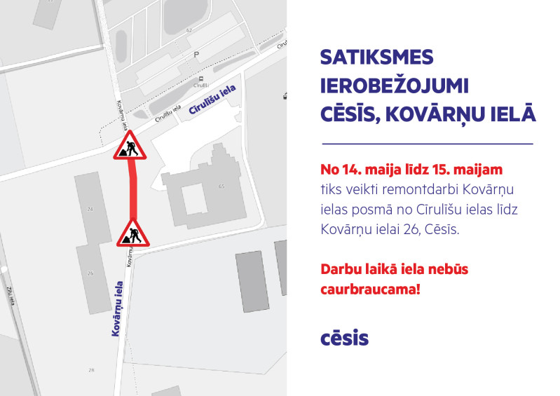 Satiksmes ierobežojumi Cēsīs, Kovārņu ielā