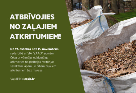 Aicinām atbrīvoties no zaļajiem atkritumiem